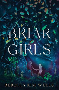 Briar Girls - Wells, Rebecca Kim