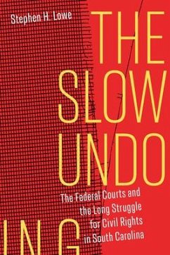 The Slow Undoing - Lowe, Stephen H