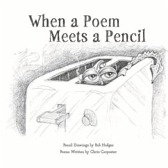 When a Poem Meets a Pencil - Carpenter, Chris