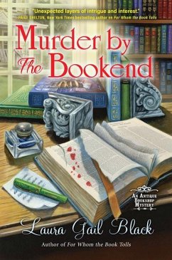 Murder by the Bookend - Black, Laura Gail