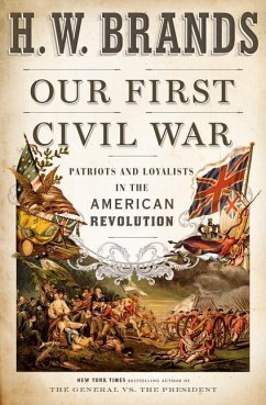 Our First Civil War - Brands, H. W.