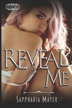 Reveal Me: The Atlas Series (Book 3) - Mayer, Sappharia