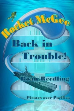 Rocket McGee: Back in Trouble! - Reedling, Roan