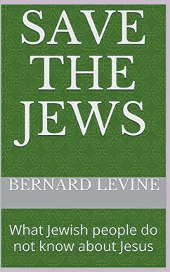 Save the Jews - Levine, Bernard