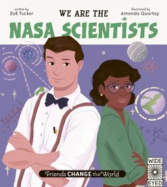 We Are the NASA Scientists - Tucker, Zoë