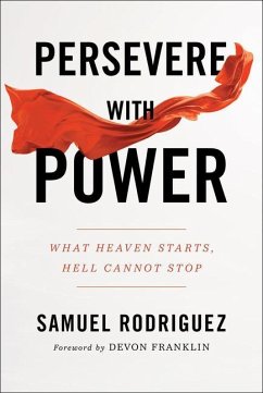 Persevere with Power - Rodriguez, Samuel
