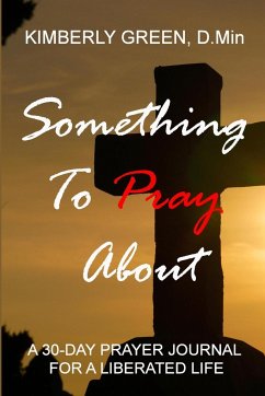 Something To Pray About - Green, Kimberly