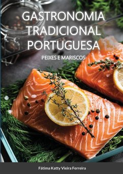 Gastronomia Tradicional Portuguesa - Peixes e Mariscos - Vieira Ferreira, Fátima