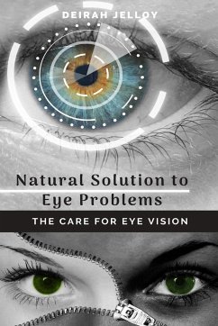 Natural Solution to Eye Problems - Jelloy, Deirah