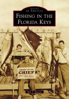 Fishing in the Florida Keys - Epstein, Bob T.