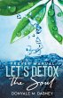 Let's Detox The Soul - Bild 1