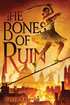 The Bones of Ruin - Raughley, Sarah