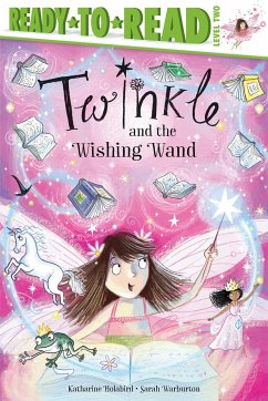 Twinkle and the Wishing Wand - Holabird, Katharine