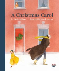 A Christmas Carol - Dickens, Charles; Zwerger, Lisbeth