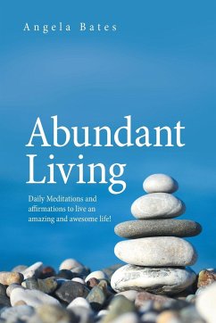 Abundant Living - Bates, Angela