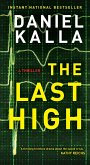 The Last High: A Thriller