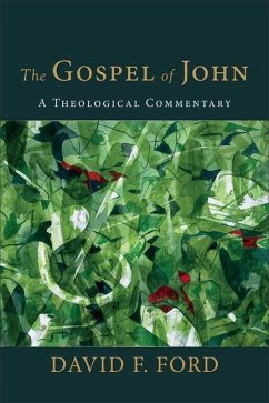 The Gospel of John - Ford, David F.