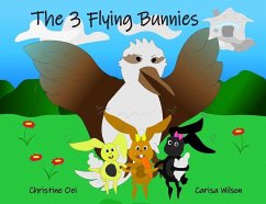 The 3 Flying Bunnies - Oei, Christine
