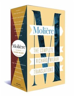 Moliere: The Complete Richard Wilbur Translations - Moliere; Wilbur, Richard