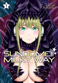 Sundome!! Milky Way Vol. 1 - Funatsu, Kazuki