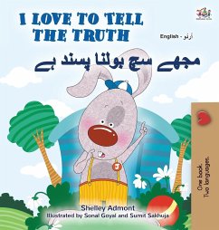 I Love to Tell the Truth (English Urdu Bilingual Book for Kids) - Admont, Shelley; Books, Kidkiddos