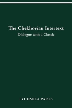 The Chekhovian Intertext - Parts, Lyudmila