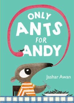 Only Ants for Andy - Awan, Jashar