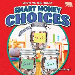 Smart Money Choices - Boothroyd, Jennifer