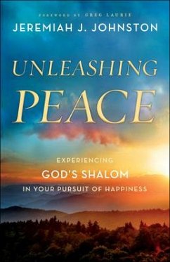 Unleashing Peace - Johnston, Jeremiah J.