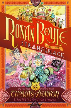 Ronan Boyle Into the Strangeplace (Ronan Boyle #3) - Lennon, Thomas