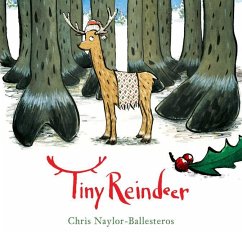 Tiny Reindeer - Naylor-Ballesteros, Chris