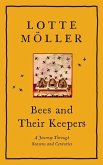 Bees & Their Keepers
