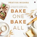 Bake One Bake All: A Delightful Journey into the World of Eggless Baking