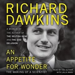 An Appetite for Wonder: The Making of a Scientist - Dawkins, Richard