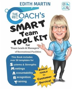 The Rec Coach's SMART Team Tool Kit - Martin, Edith