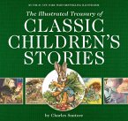 The Illustrated Treasury of Classic Children's Stories