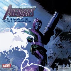The Avengers: The Man Who Stole Tomorrow - Michelinie, David; Marvel