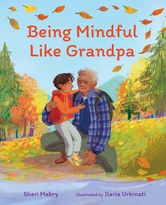 Cover Being Mindful Like Grandpa