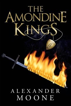 The Amondine Kings - Moone, Alexander