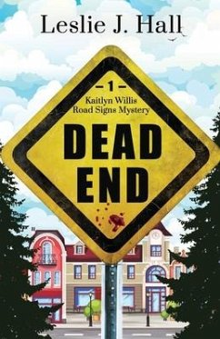 Dead End - Hall, Leslie J