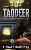 Taqdeer: The rise of the Hyderabad Mafia