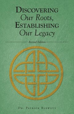 Cover Discovering Our Roots, Establishing Our Legacy