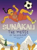 Sunakali the Messi of the Himalayas&quote;