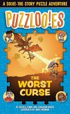 Puzzlooies! the Worst Curse: A Solve-The-Story Puzzle Adventure