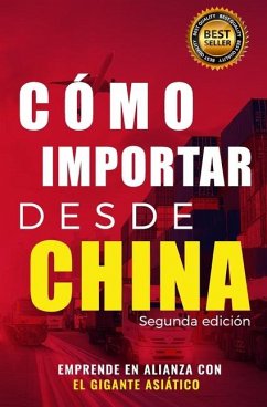 Cómo importar desde China - Díaz, Rubén E