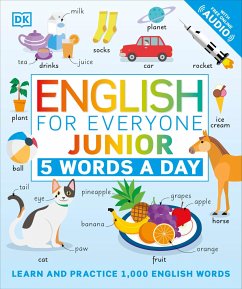 English for Everyone Junior: 5 Words a Day: Learn and Practice 1,000 English Words - Dk