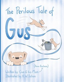 The Perilous Tale of Gus - Barbosa, Anna