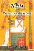 The Osirian Archtype The Osirian Archtype