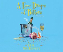 A Few Drops of Bitters - Mckevett, G. A.