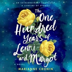 The One Hundred Years of Lenni and Margot - Cronin, Marianne